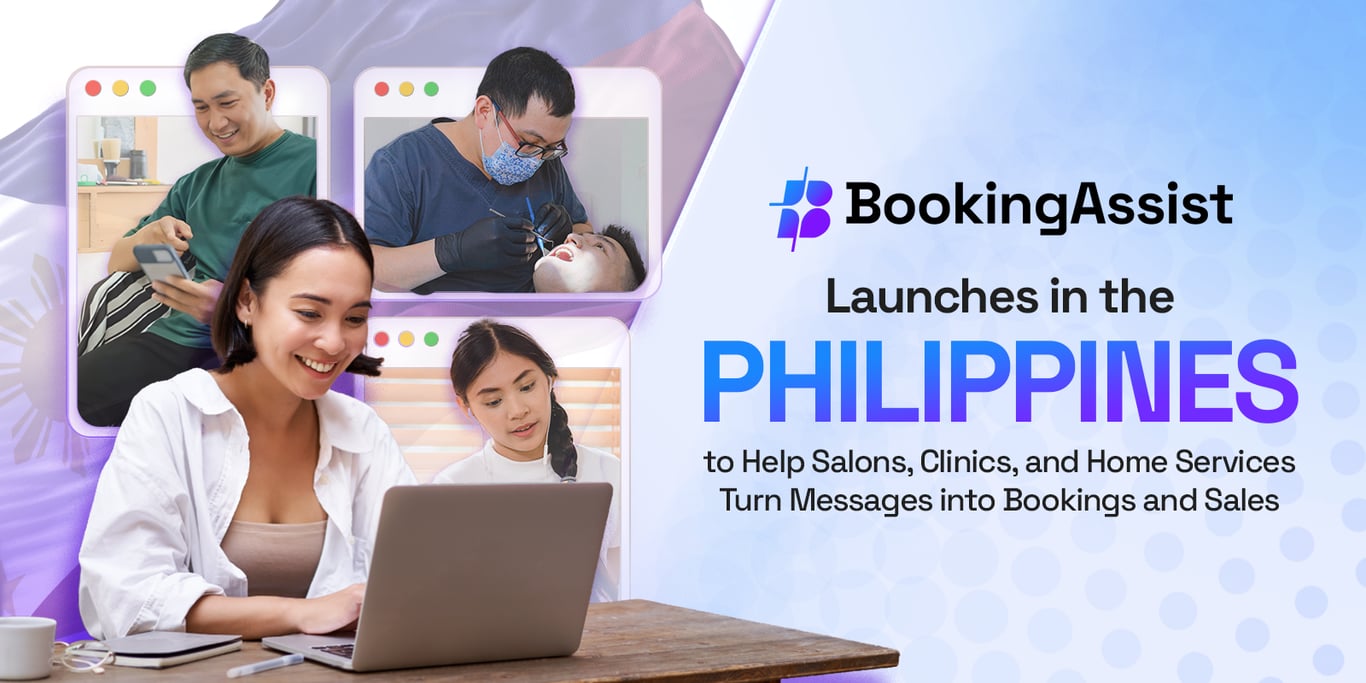 BookingAssist Launches in the Philippines to Help Salons, Clinics, and Home Services Turn Messages into Bookings and Sales​