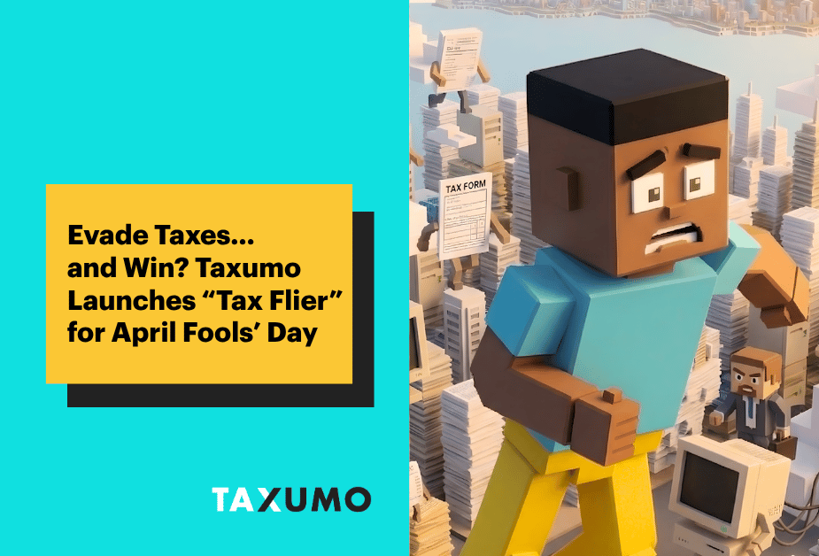 Evade Taxes…and Win? Taxumo Launches “Tax Flier” for April Fools’ Day